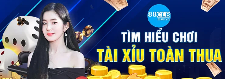 tim-hieu-choi-tai-xiu-toan-thua