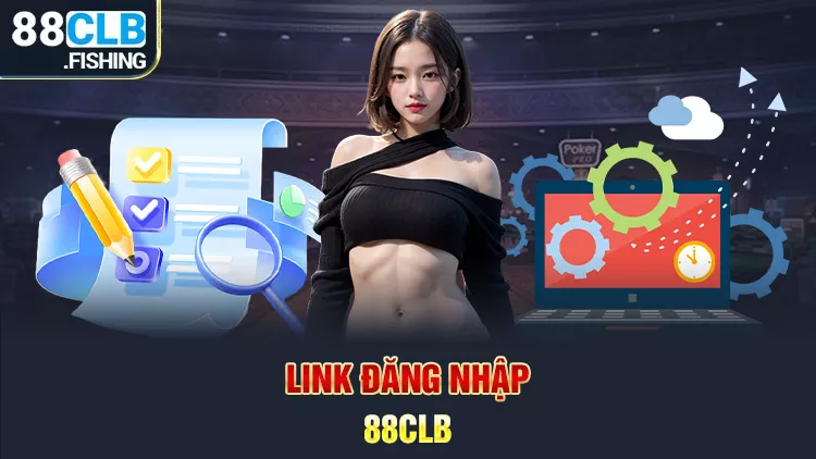 Link đăng nhập 88clb